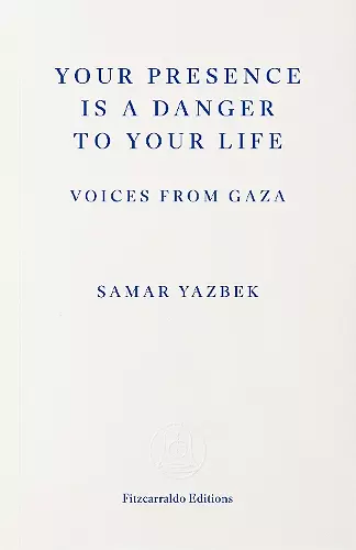 Your Presence Is a Danger to Your Life cover