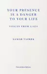 Your Presence Is a Danger to Your Life cover