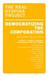 Democratizing the Corporation cover