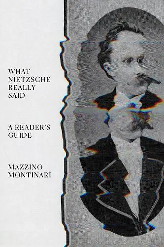 What Nietzsche Really Said cover