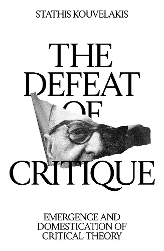 The Defeat of Critique cover