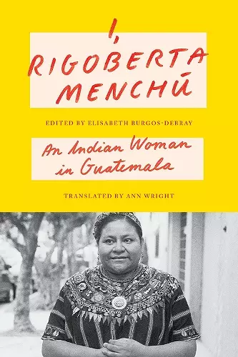 I, Rigoberta Menchú cover