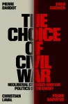 The Choice of Civil War cover