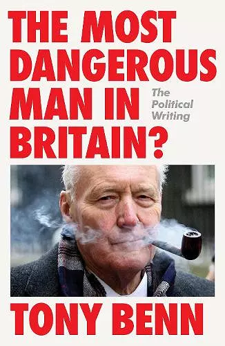 The Most Dangerous Man in Britain? cover
