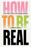 How to be Real cover