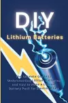 DIY Lithium Batteries cover