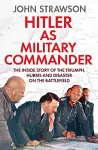 Hitler as Military Commander cover