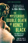The Mysterious Double Death of Honey Black cover