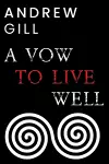 A Vow To Live Well cover