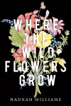 Where the Wildflowers Grow cover