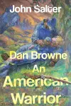 Dan Browne - An American Warrior cover