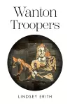 Wanton Troopers cover