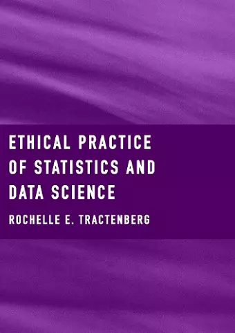 Ethical Practice of Statistics and Data Science cover