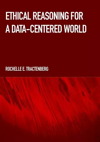 Ethical Reasoning for a Data-Centered World cover