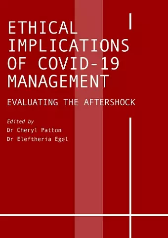 Ethical Implications of COVID-19 Management cover