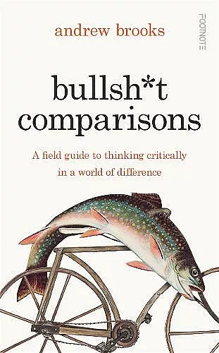 Bullsh*t Comparisons cover