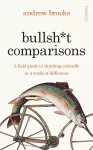 Bullsh*t Comparisons cover