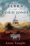 The Zebra and Lord Jones cover