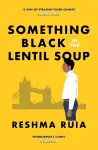 Something Black in the Lentil Soup cover