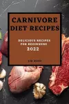 Carnivore Diet Recipes 2022 cover