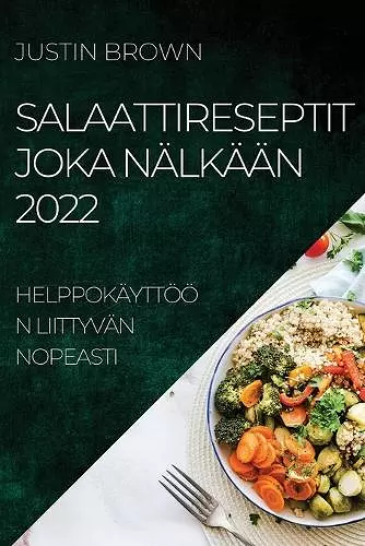 Salaattireseptit Joka Nälkään 2022 cover