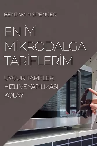 En İyİ Mİkrodalga Tarİflerİm cover