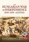 The Hungarian War of Independence 1848-1849 cover