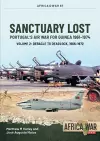 Sanctuary Lost: Portugal's Air War for Guinea, 1961-1974 Volume 2 cover