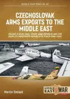 Czechoslovak Arms Exports to the Middle East Volume 4 cover
