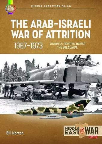 The Arab-Israeli War of Attrition, 1967-1973. Volume 2 cover