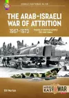 The Arab-Israeli War of Attrition, 1967-1973. Volume 2 cover