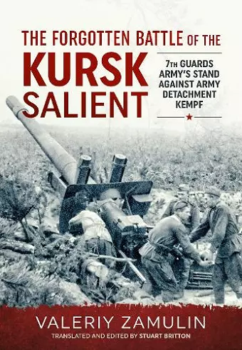 The Forgotten Battle of the Kursk Salient cover