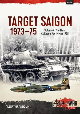 Target Saigon 1973-1975 Volume 4 cover