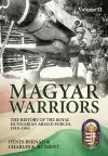 Magyar Warriors Vol 2: The History of the Royal Hungarian Armed Forces 1919-1945 cover