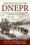 Battle of the Dnepr: The Red Army's Forcing of the East Wall, September-December 1943 cover