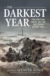 Darkest Year 1917: The British Army on the Western Front 1917 cover