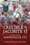 Crucible of the Jacobite '15 cover