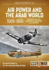 Air Power and the Arab World, 1909-1955 cover