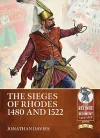 The Sieges of Rhodes 1480 and 1522 cover