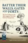 Batter their Walls, Gates and Forts cover
