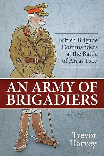 An Army of Brigadiers cover