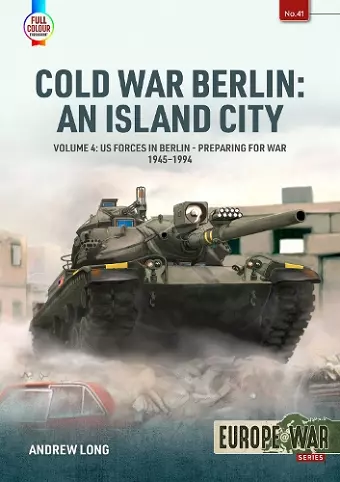 Cold War Berlin: An Island City Volume 4 cover