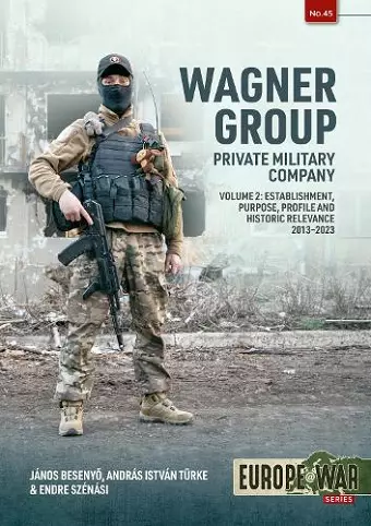 Wagner Group Private Military Company Volume 2 cover