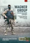 Wagner Group Private Military Company Volume 2 cover