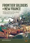 Frontier Soldiers of New France Volume 2 cover