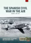 Spanish Civil War in the Air Volume 1 cover