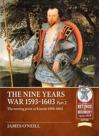 The Nine Years War 1593-1603 Part 2 cover