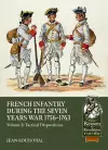French Infantry during the Seven Years War 1756-1763 Volume 3 cover