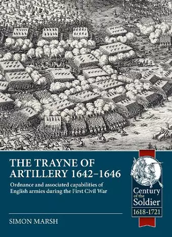 The Trayne of Artillery 1642-1646 cover