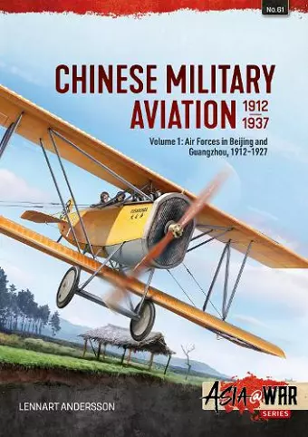 Chinese Military Aviation 1912-1937 Volume 1 cover